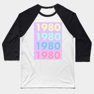 1980 Pastel Typography - Personalized Year Retro Nostalgic Art Print Baseball T-Shirt